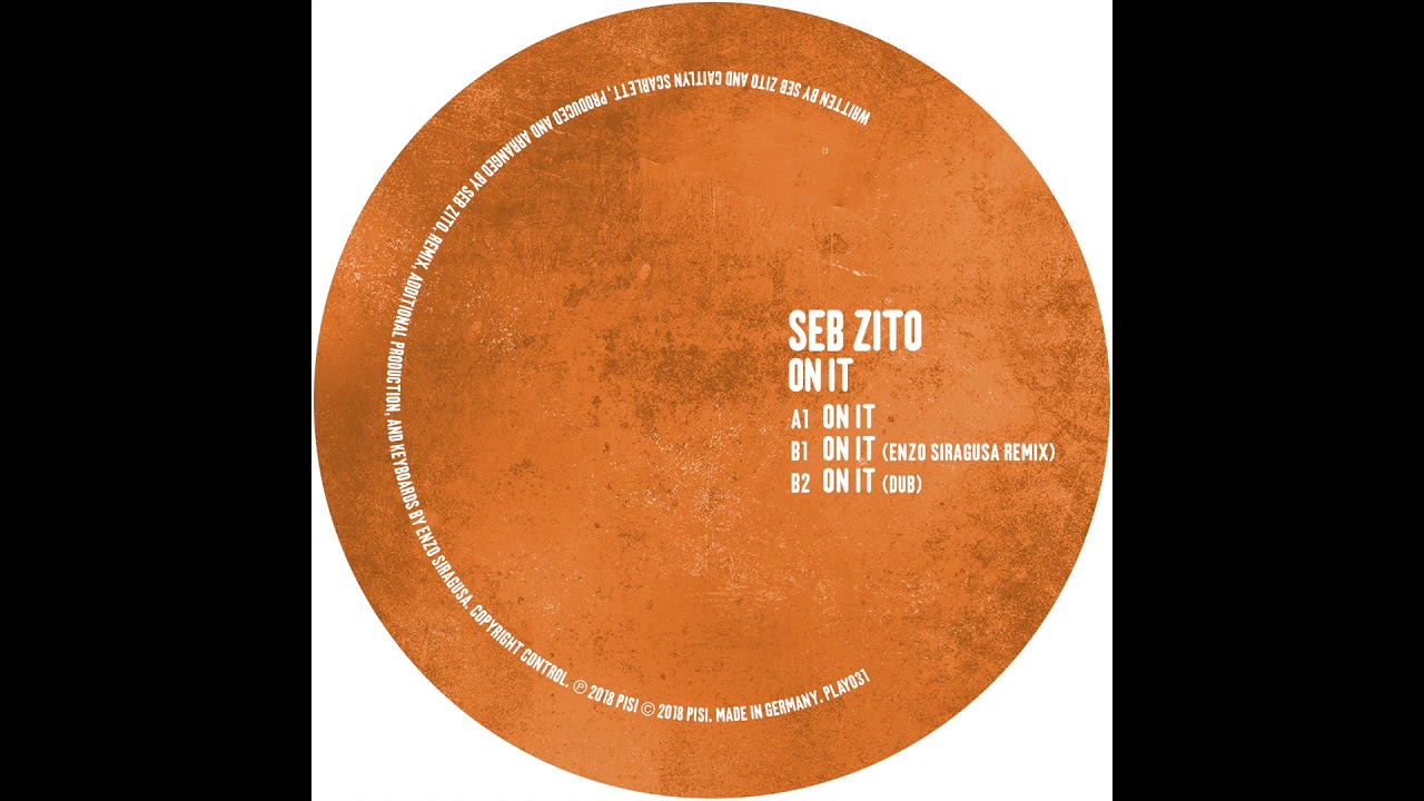Seb Zito - On It (Dub)