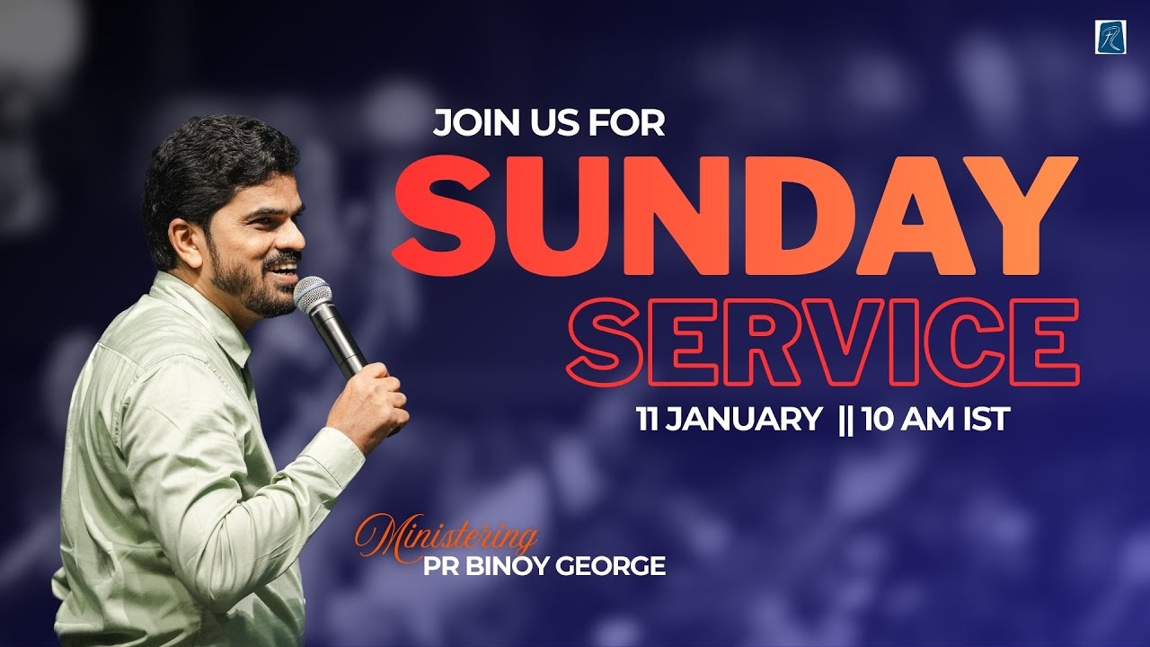 11 January | Sunday Service | Pr Binoy George | Rapha Global Worship Centre
