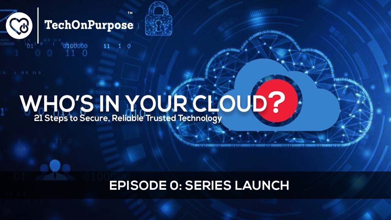 Introducing: Who's In Your Cloud, Episode 0: A Conversation About Cybersecurity