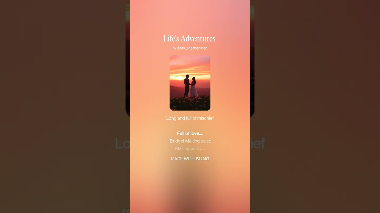 Life’s Adventures