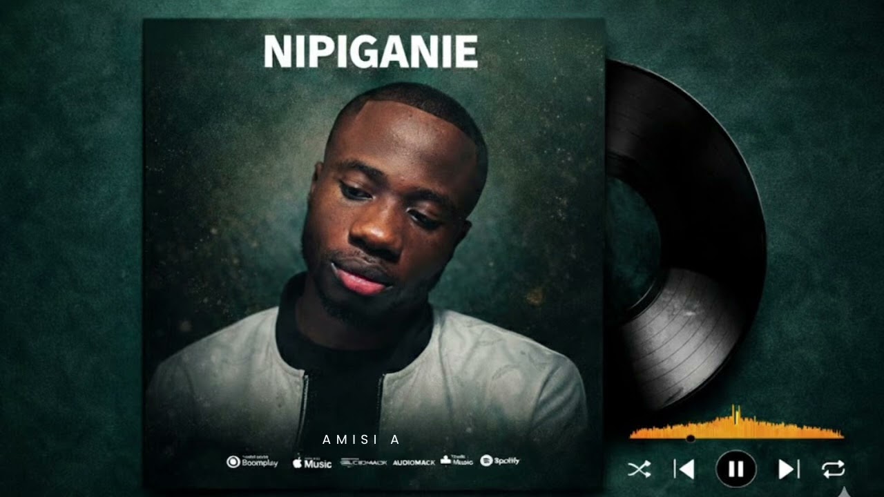 Amisi A - Nipiganie (Official Music Audio) 