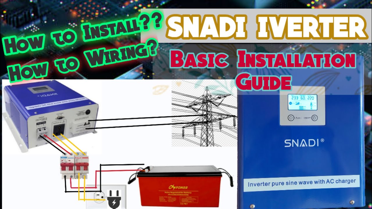 Snadi Inverter Basic Installation Guide| How to set up,Wiring and install(tagalog)