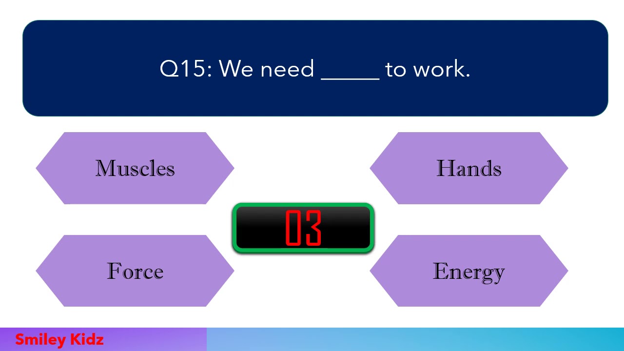 Force, work and energy | quiz on force work and energy