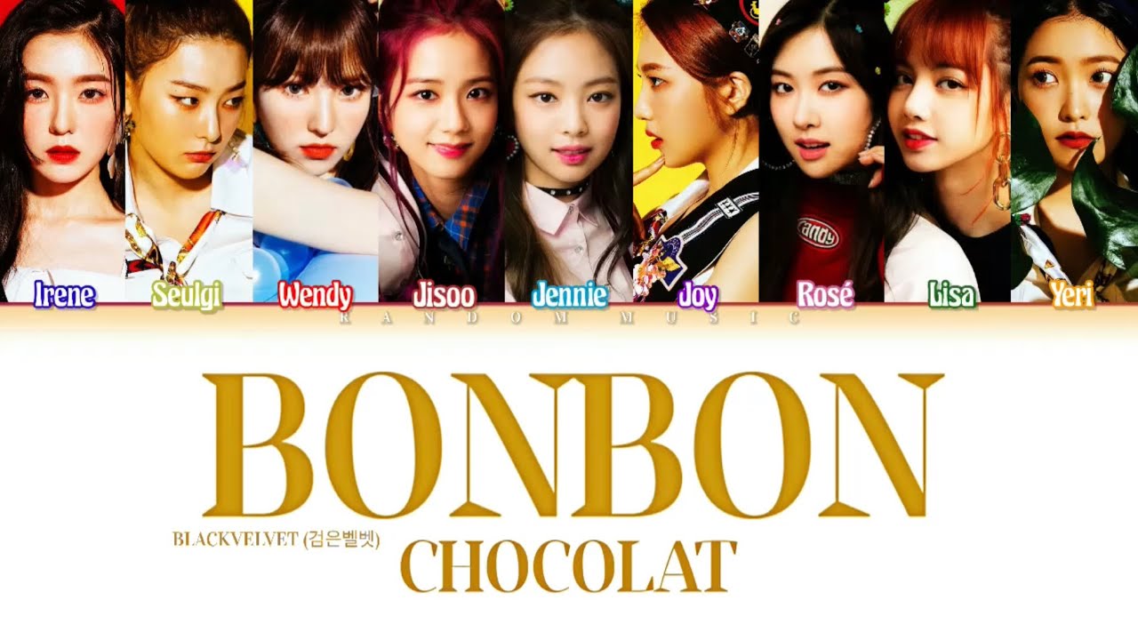 How Would BLACKVELVET Sing ‘Bon Bon Chocolat’ by EVERGLOW (Color Coded Lyrics Eng/Rom/Han)