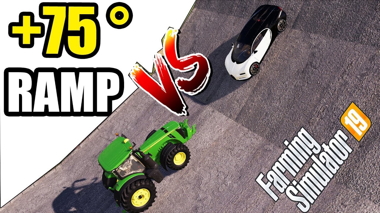 Farming Simulator 19 : TRACTORS vs CARS | +75 DEGREE RAMP CLIMBING !!!