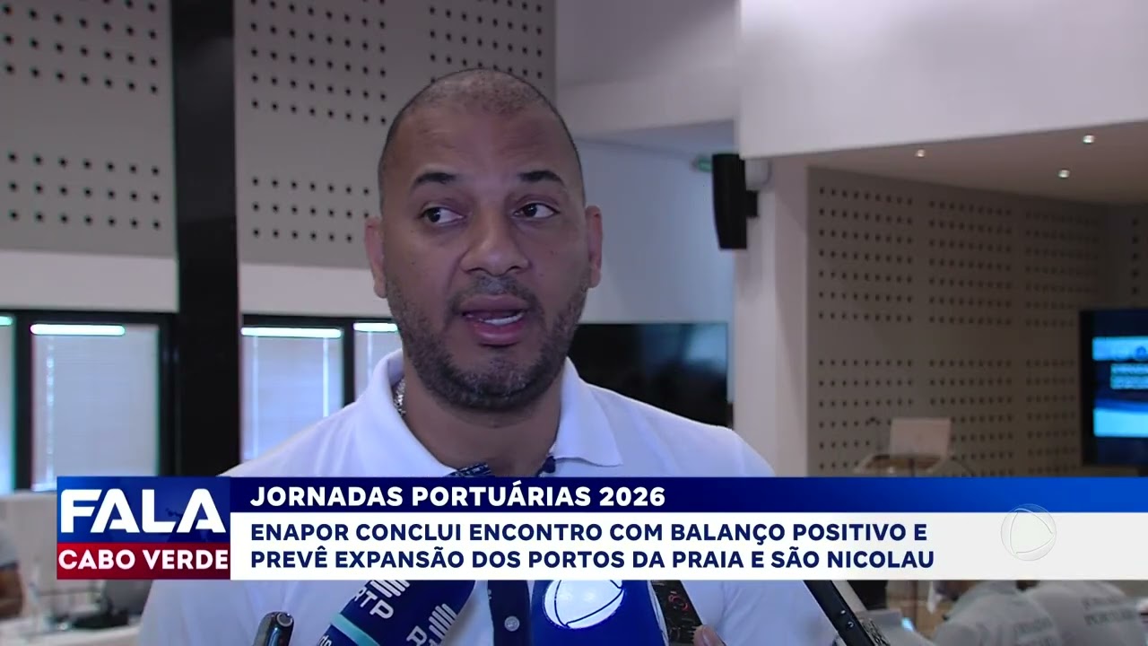 Jornadas portuárias 2026 | Fala Cabo Verde