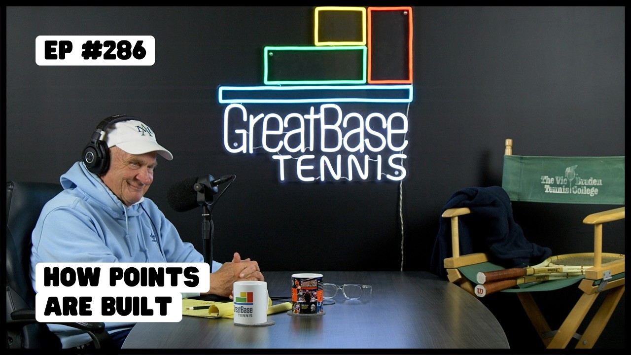 The GreatBase Tennis Podcast Episode 286 - HOW POINTS ARE BUILT