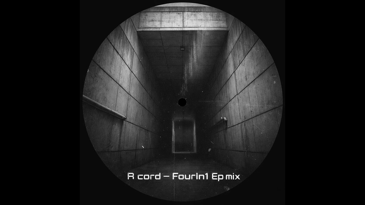 R cord - FourIn1 Ep mix