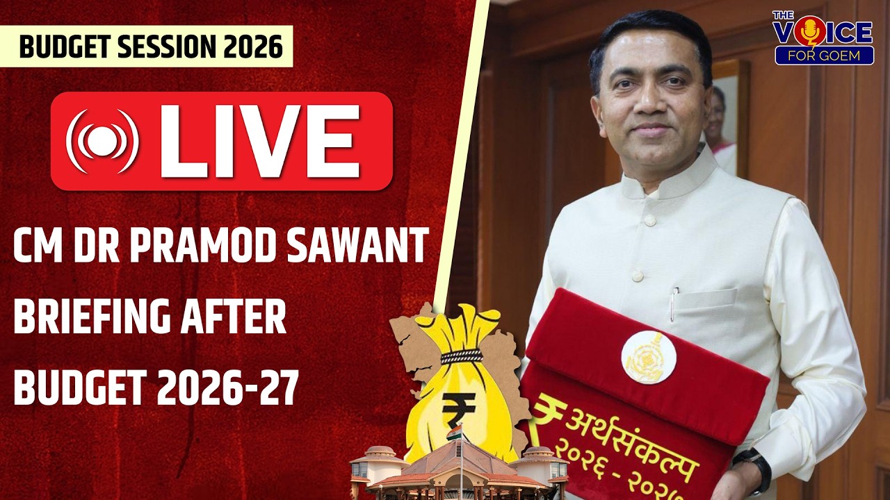 CM DR PRAMOD SAWANT BRIEFING AFTER BUDGET  | GOA ASSEMBLY BUDGET 2026 DAY 01 | TVG LIVE