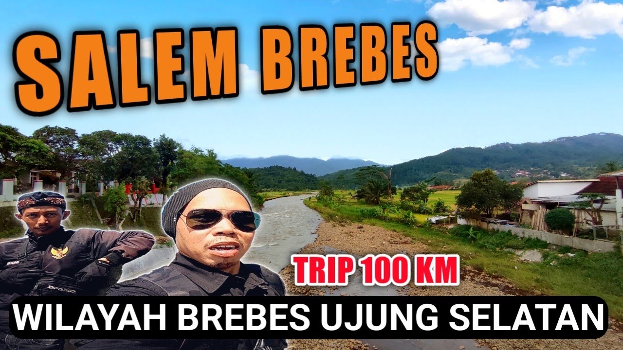 SALEM BREBES - Kota Di Perbatasan Brebes - Cilacap