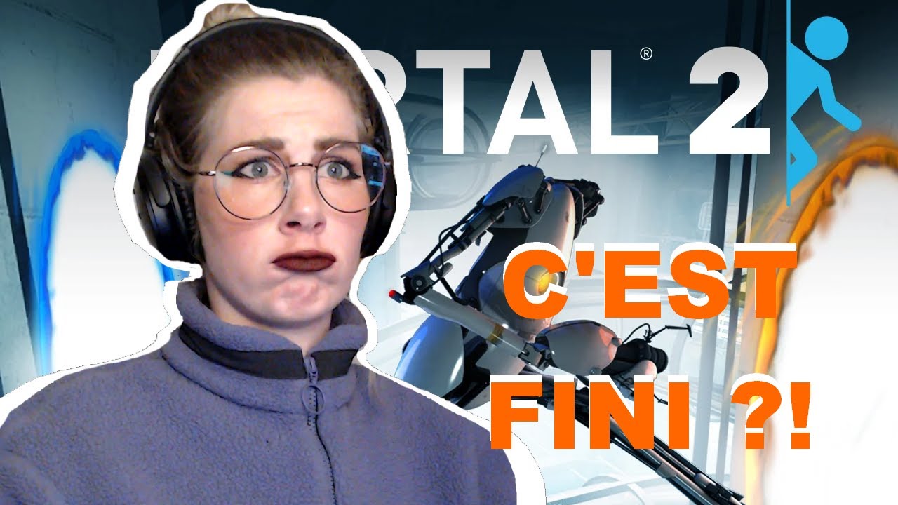 Je finis Portal 2, sans cube, sans gateau ! part 4