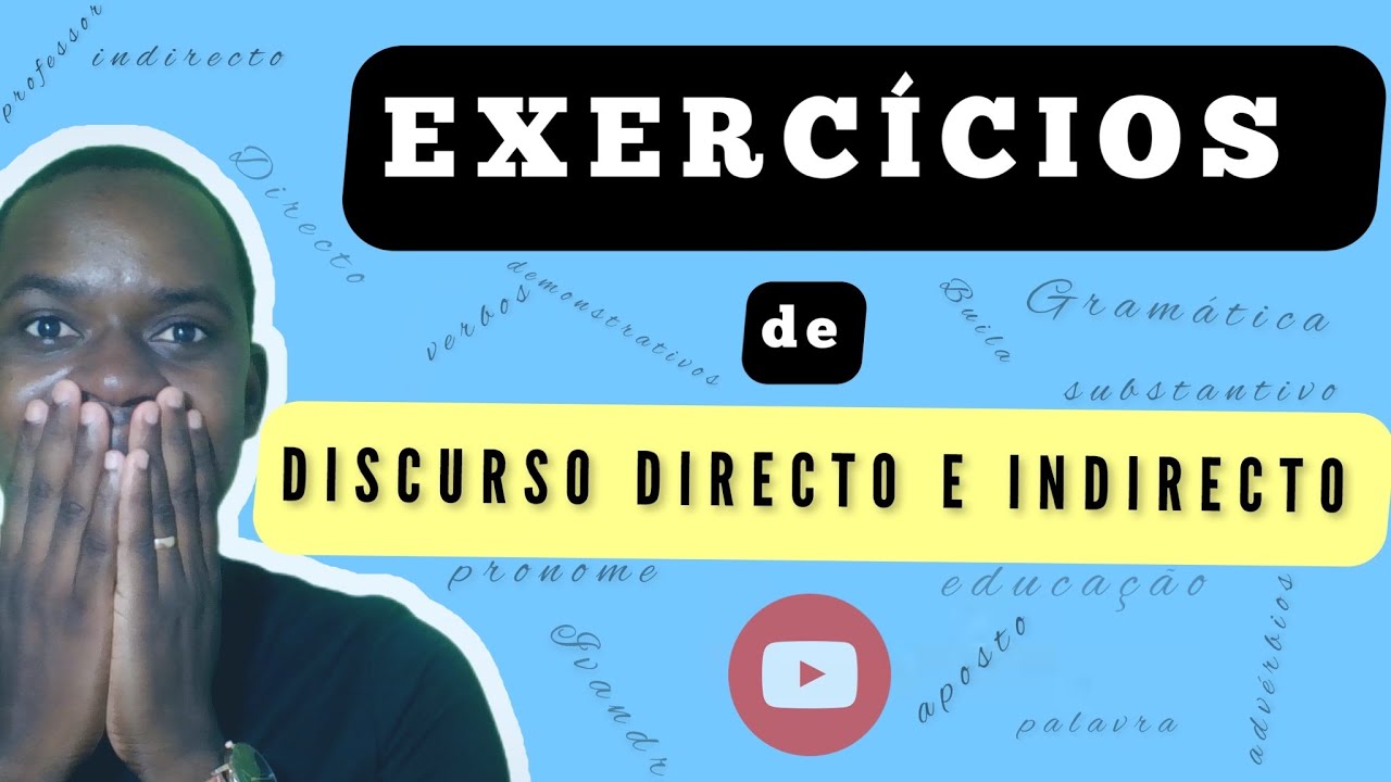 Exercícios de discurso directo e indirecto