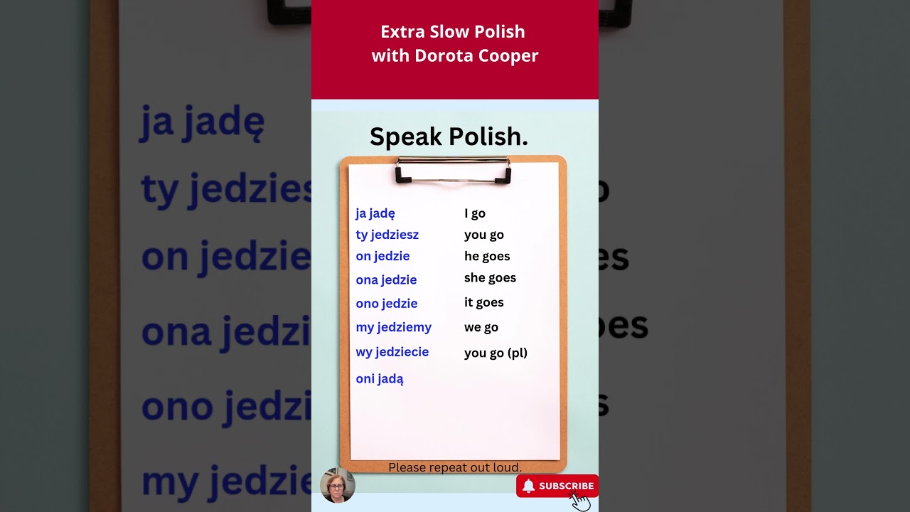 Conjugation of the most essential Polish verb "jechać"| to go, to travel 
