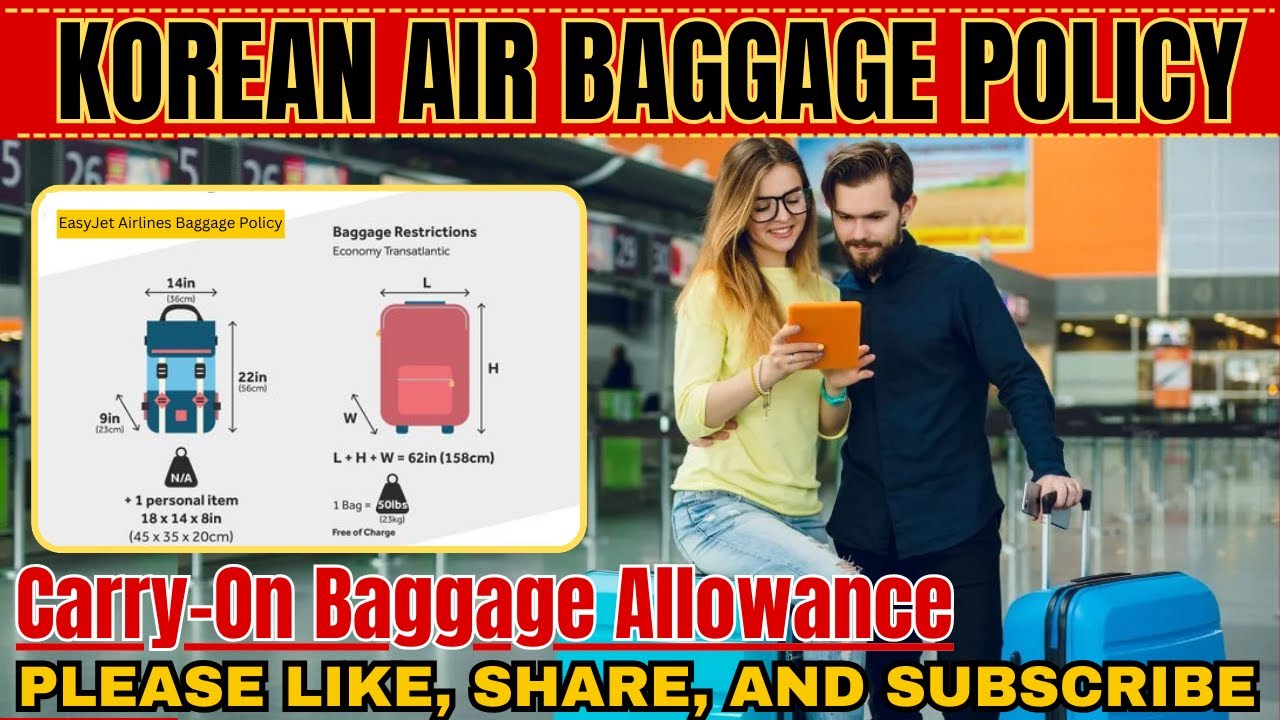 Korean Air Baggage Policy | Everything you need to know