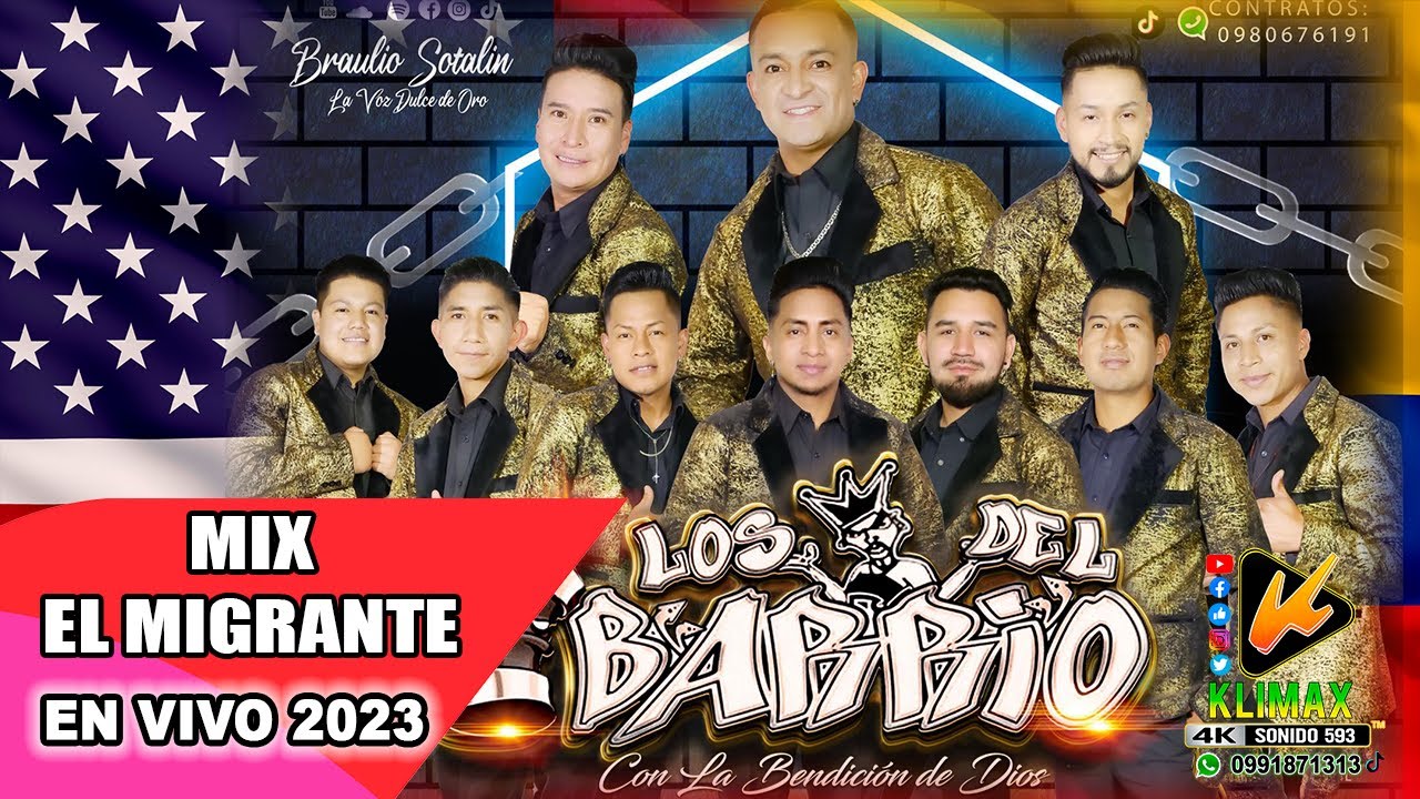 LOS DEL BARRIO 2023 / MIX MIGRANTE 593-EC / KLIMAX 4K ENTERTAINMENT