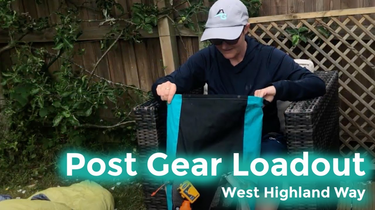 WEST HIGHLAND WAY WILD CAMPING POST GEAR LOADOUT | 