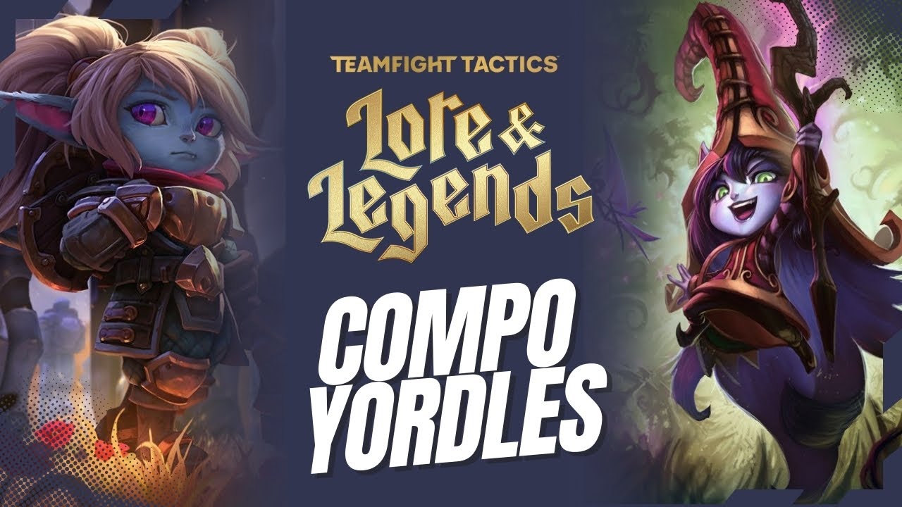 COMMENT JOUER LA COMPO YORDLES SUR LE SET 16 DE TFT