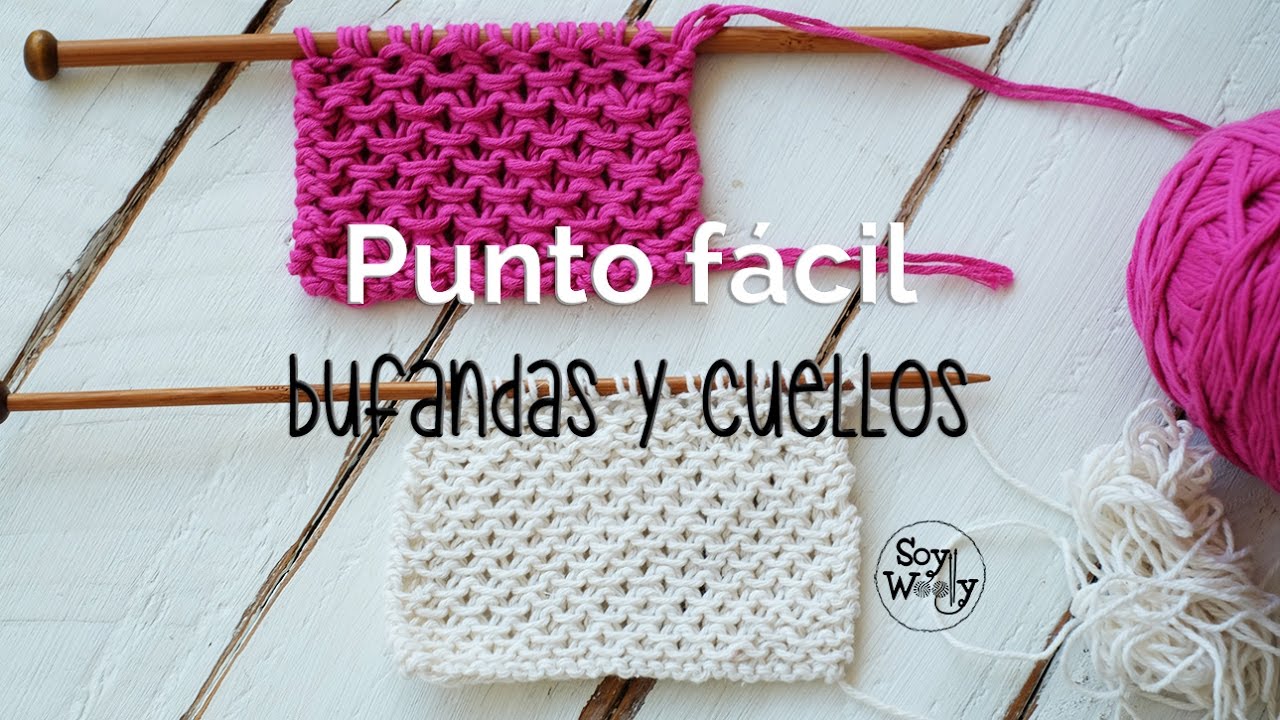 Punto fácil para tejer Bufandas y Cuellos dos agujas chicos y chicas