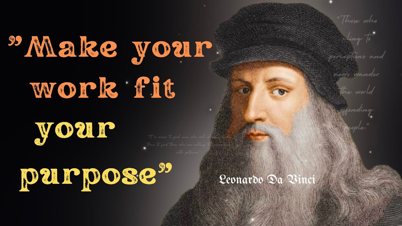 Leonardo da Vinci's Quotes | Italian polymath | that Will make your life Better #quotes #dailyquotes