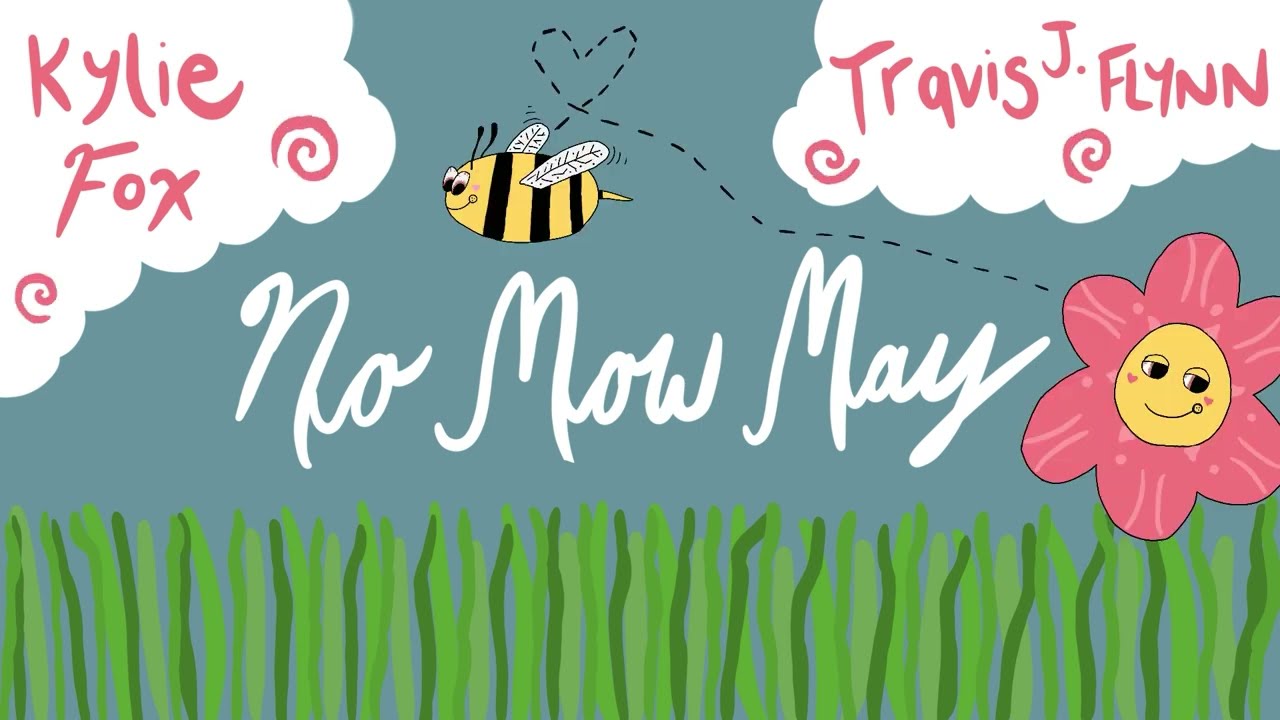 Kylie Fox and Travis J. Flynn - No Mow May (Official Music Video)