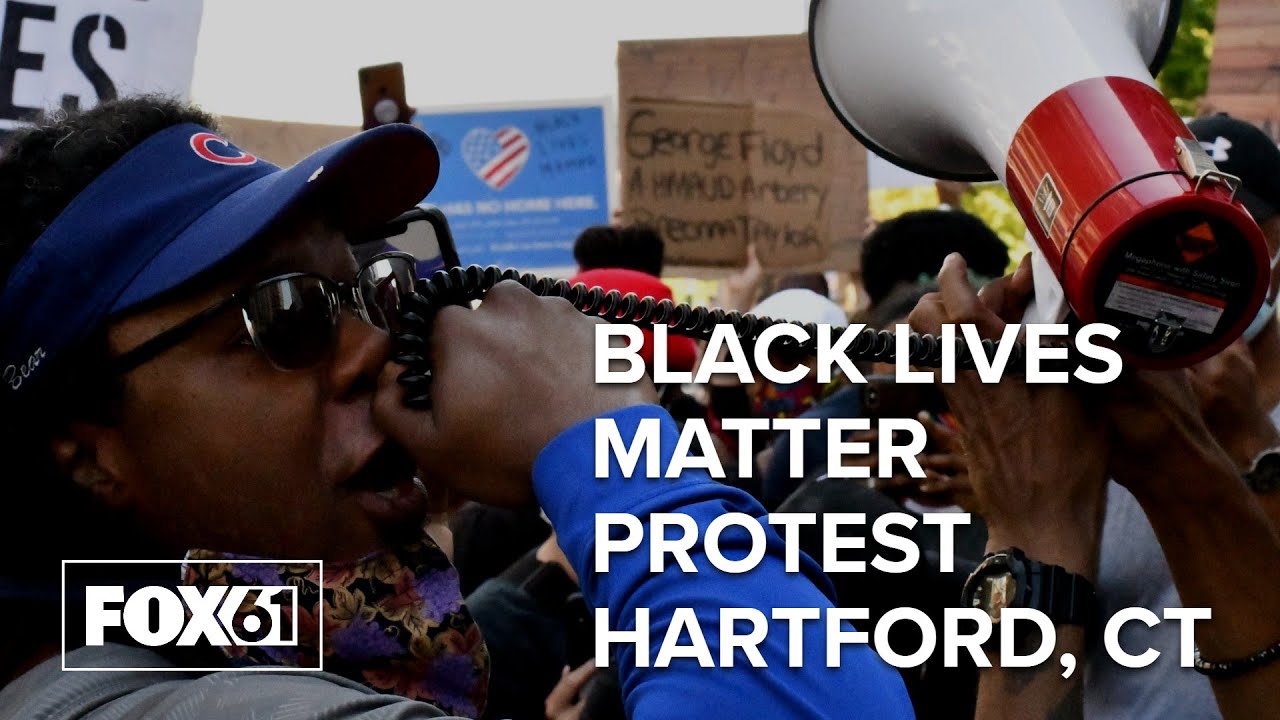 Hartford Black Lives Matter Protest in response to death of George Floyd