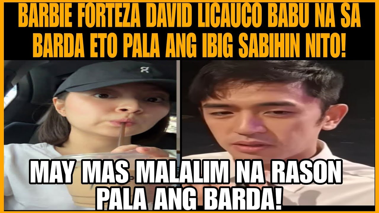 DAVID LICAUCO BARBIE BABU NA SA BARDA ETO PALA ANG MAS MALALIM NA RASON!HELLO NAMAN SA NEW BARDA
