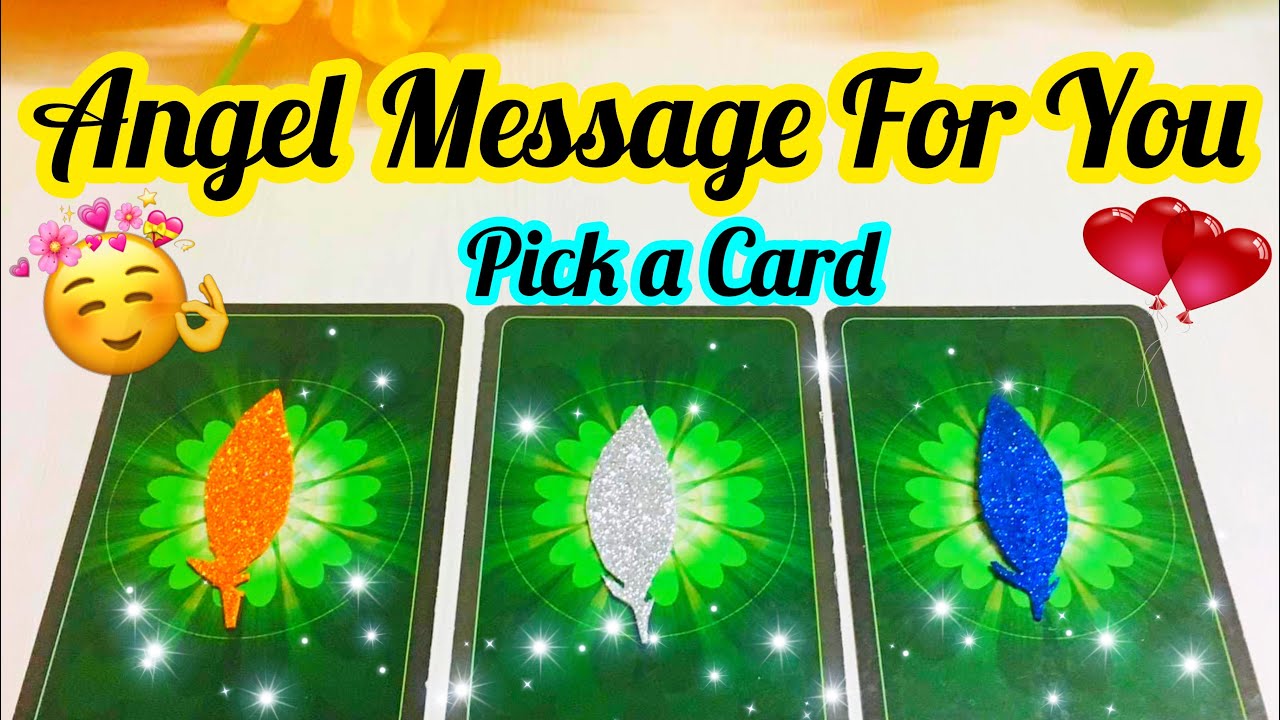 Pick a Card- WHAT IS ANGEL MESSAGE FOR YOU- LOVE TAROT- APKE LIYE ANGEL MESSAGE - اس کے جذبات- MWT