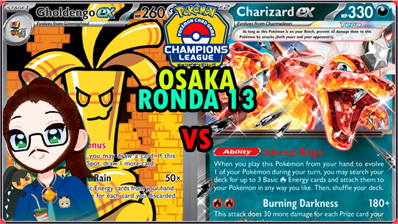 RONDA 13 CHAMPION LEAGUE OSAKA POKEMON TCG 2025 EN ESPAÑOL ! Gholdengo ex vs Charizard ex  !