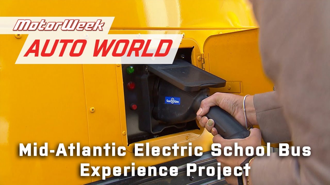 Mid-Atlantic Electric School Bus Experience Project | MotorWeek Auto World