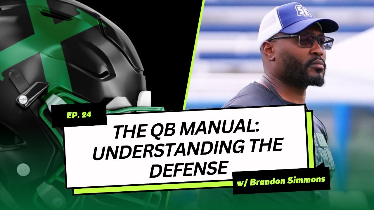 The QB Training Manual with Coach Simmons