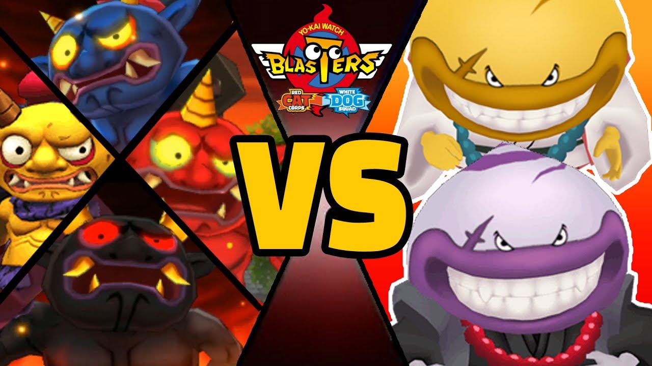 ALL ONI vs ULTRA DEMUNCHER in Yo-kai Watch Blasters (Theme Team)