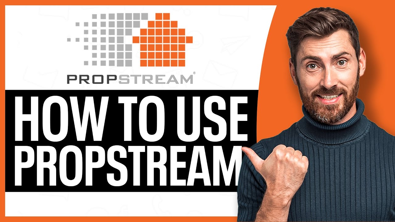 PropStream Tutorial for Beginners (2026) &ndash; How to Use PropStream for Wholesaling
