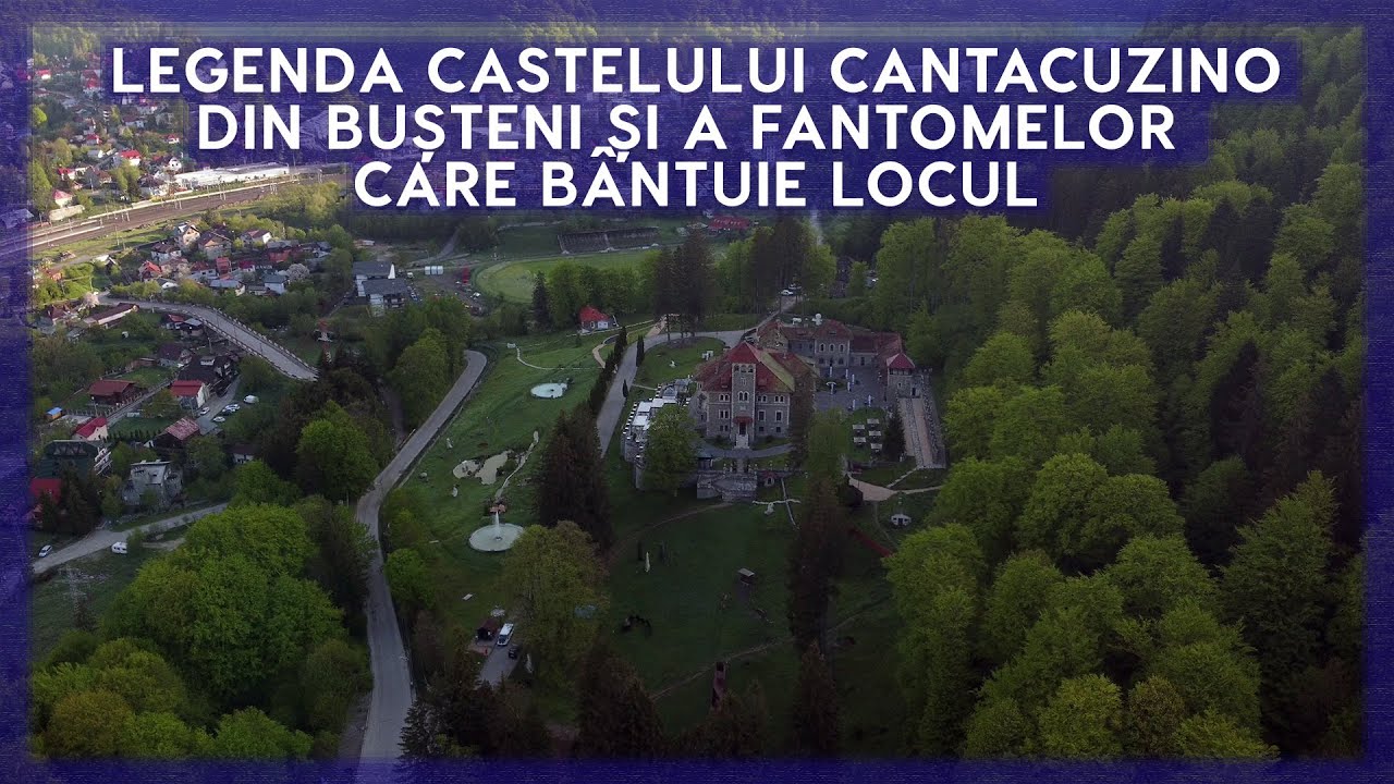 Legenda Castelului Cantacuzino din Bușteni și a fantomelor care bântuie locul