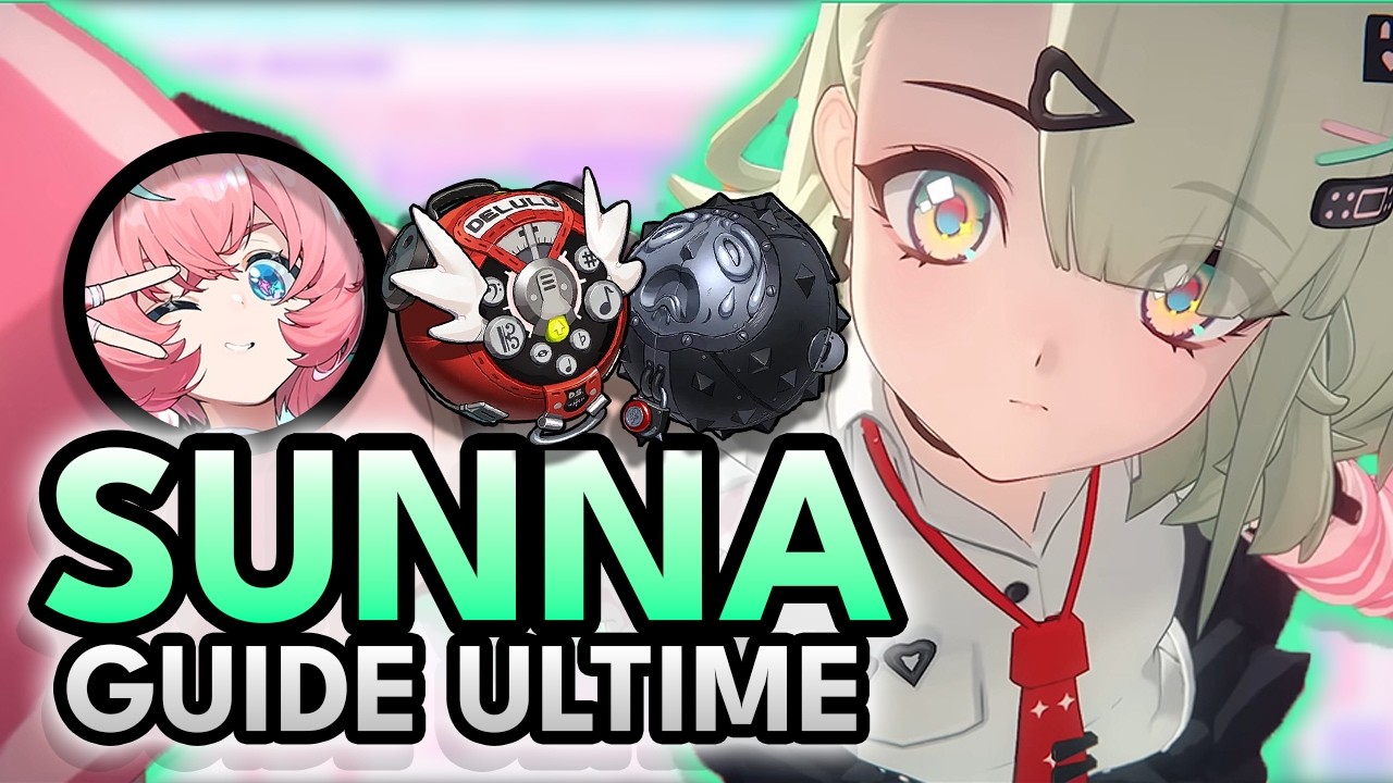 Sunna est COMPLETEMENT BROKEN mais à une seul condition [LE GUIDE ULTIME: W-Engines,Teams,Combo]