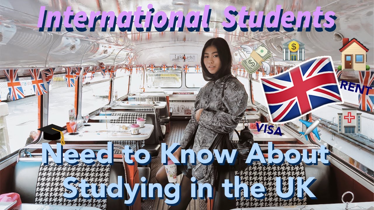What INTERNATIONAL STUDENTS MUST KNOW before Studying in the UK! Study abroad and Moving to the UK.