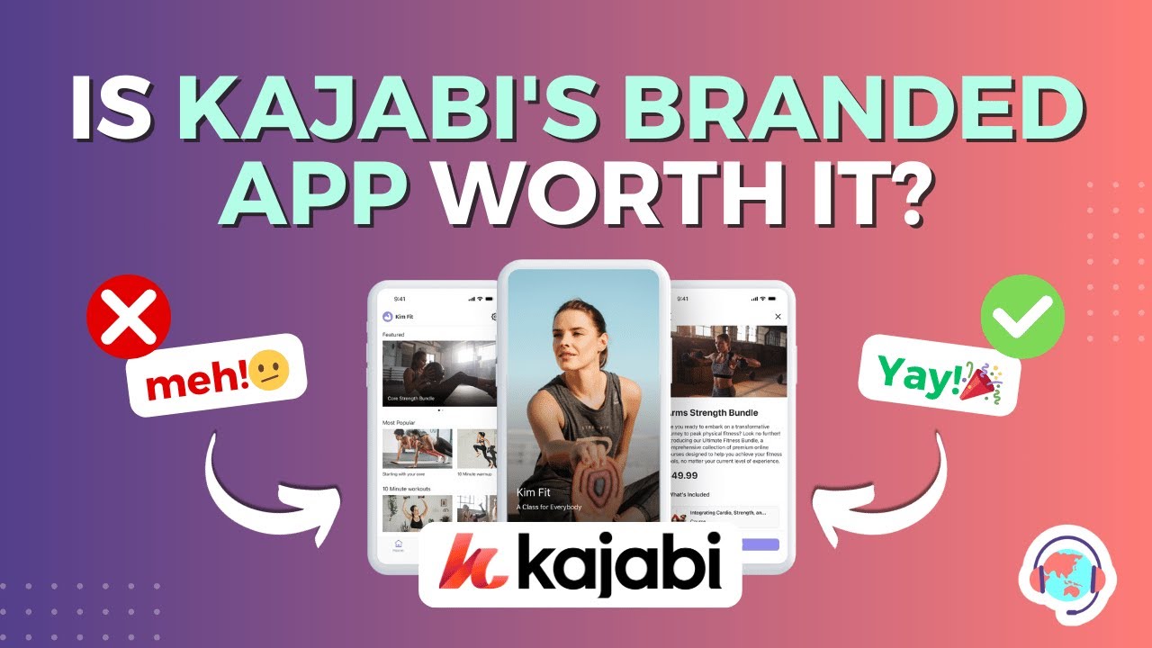 Is the new kajabi branded app worth it? Compare with the standard Kajabi app and get all the info