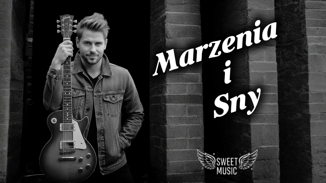  Marzenia i sny (DZIĘKUJĘ ZA 25 MLN ODSŁON!) Sweet Music