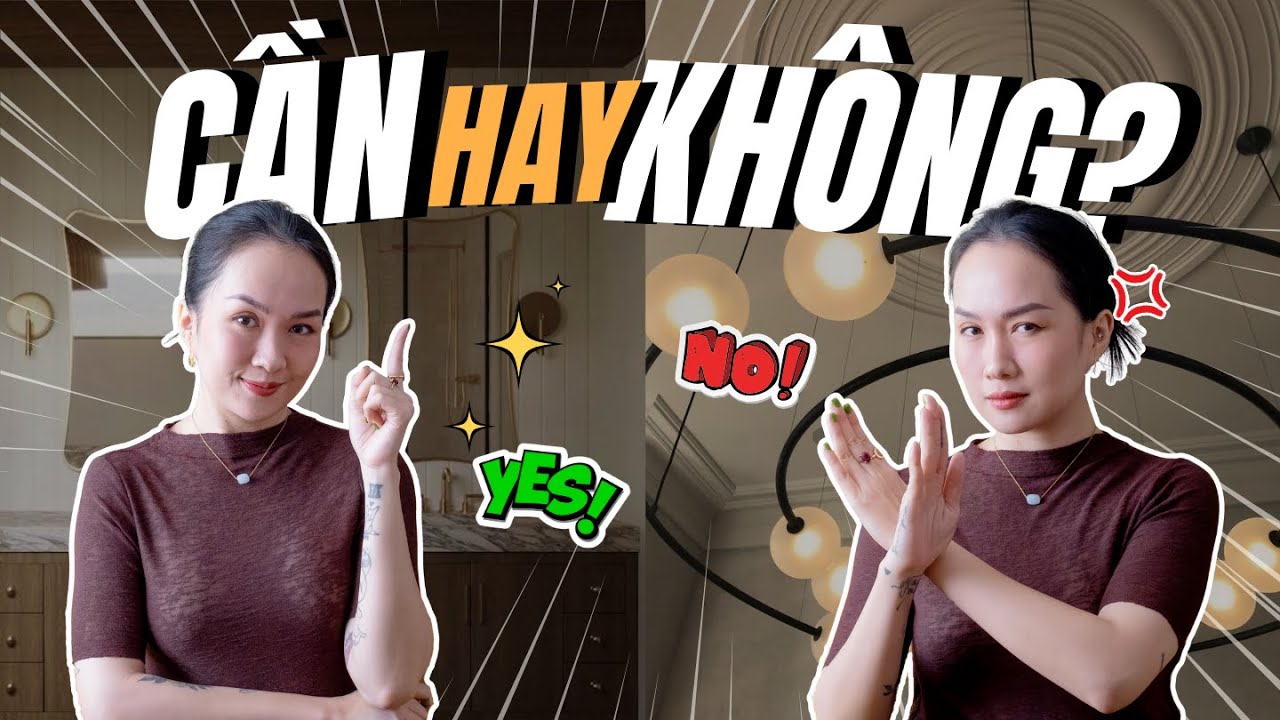 Những món đồ cần thiết và không cần trong nhà | Kat Studio 