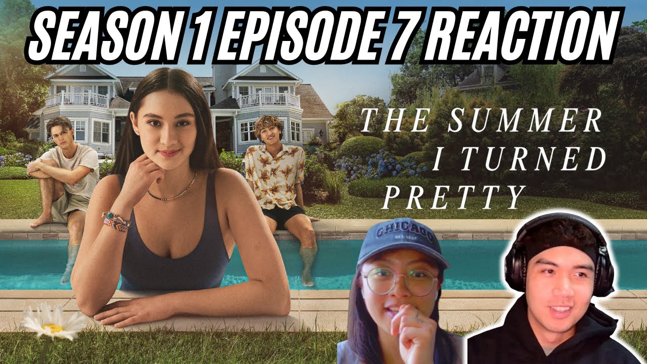 The Summer I Turned Pretty Season 1 Episode 7 Reaction