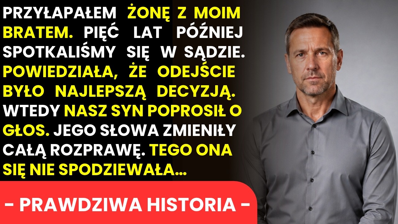Przyłapałem Żonę Z Bratem. 5 Lat P&oacute;źniej W Sądzie Powiedziała: &bdquo;Odejście... Było Najlepszą Decyzją&rdquo;