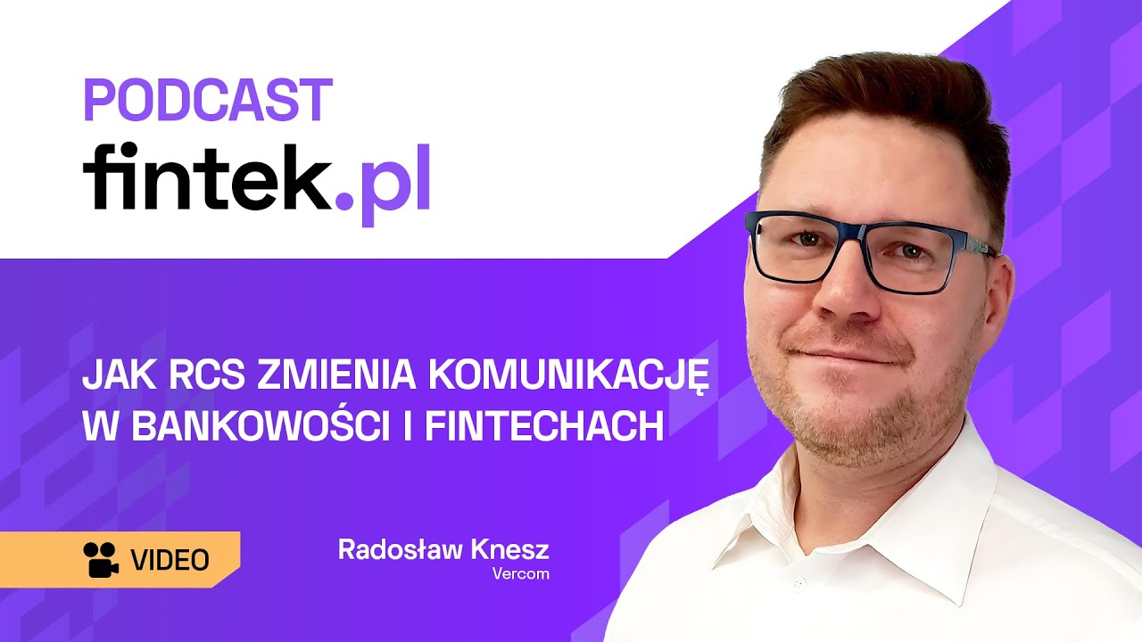 Jak RCS zmienia komunikację w bankowości i fintechach?