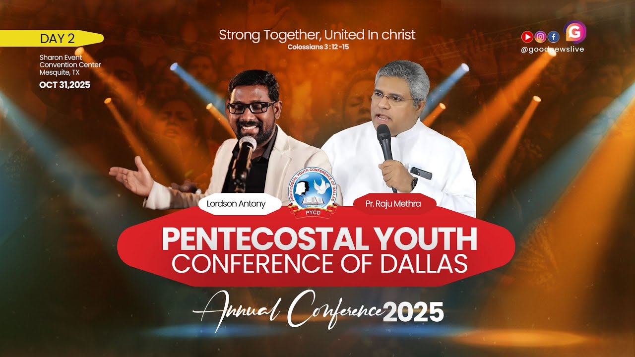 DAY 2 | EVENING MEETING | PYCD 2025 | PR. RAJU METHRA | SHARON EVENT CENTER DALLAS