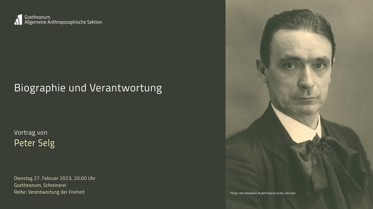 Peter Selg: Biographie und Verantwortung