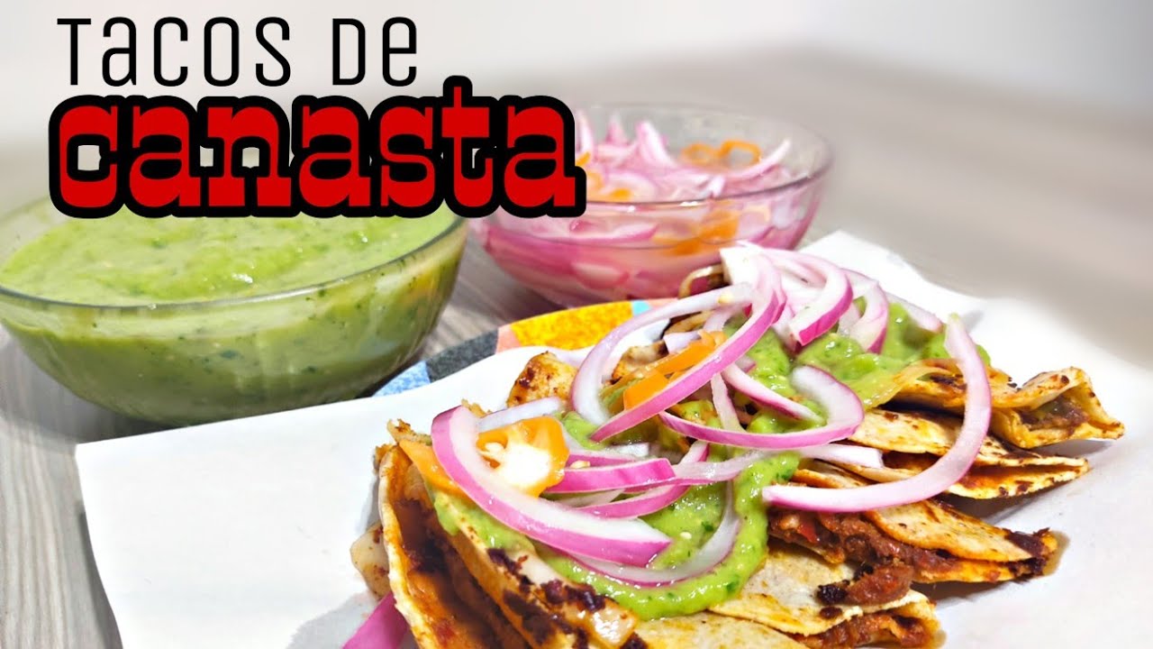 Tacos de canasta caseros - bon Ericksin