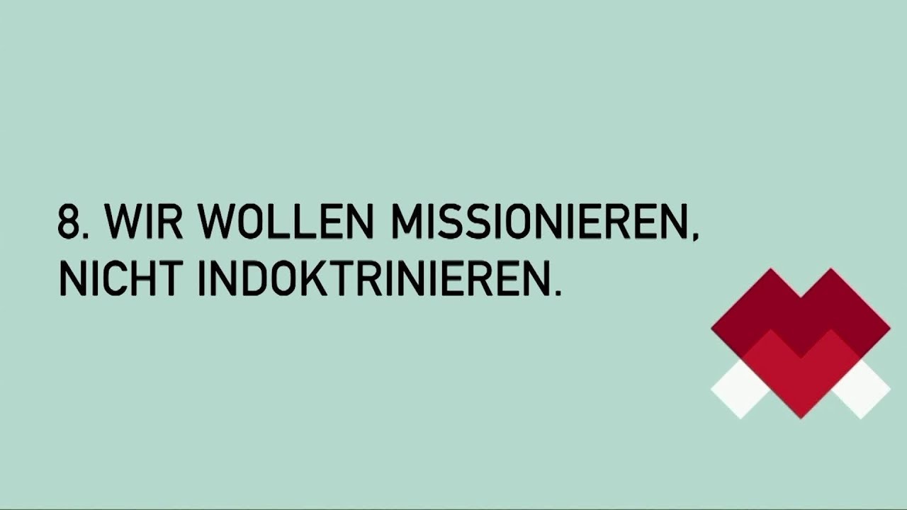 Mission Manifest These 8: Wir wollen missionieren, nicht indoktrinieren.