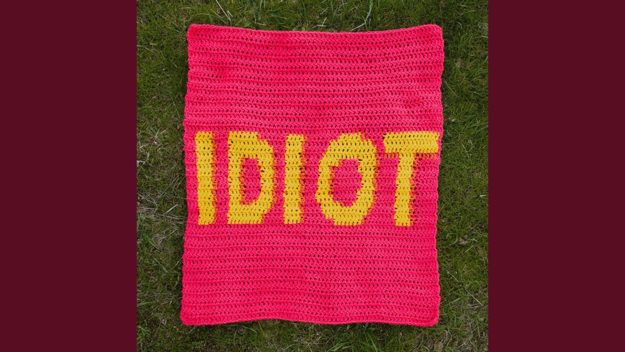 Idiot