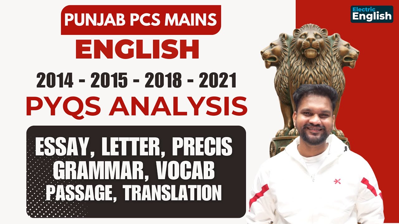 PUNJAB PCS MAINS ENGLISH PATTERN 2025 | PYQs | Descriptive, Precis, Vocab, Grammar| Electric English