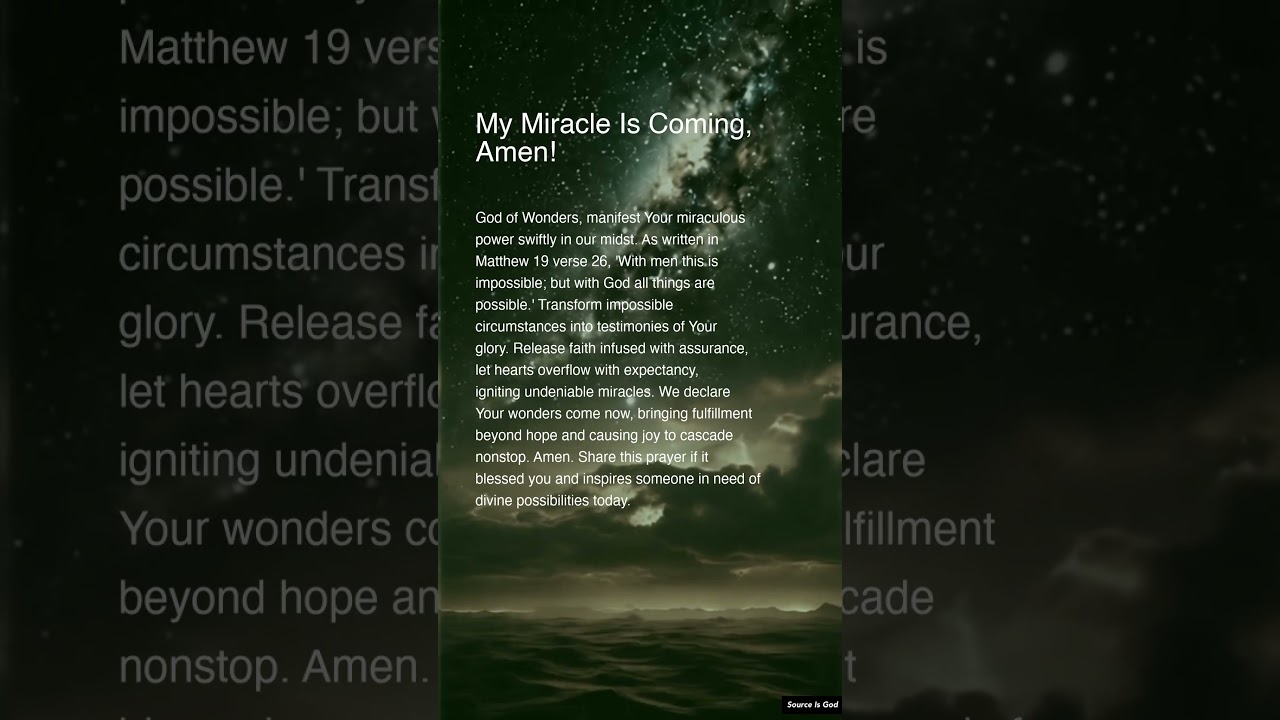 Miracle Prayer #christianprayer #christianfaith #miracleshappen #jesus  ​@SourceIsGod