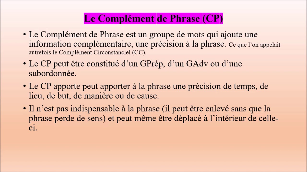 Phrase VI : le complément de phrase