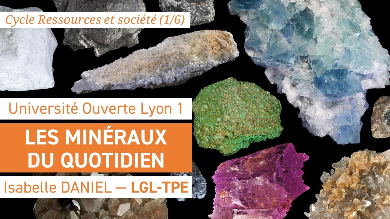 Les minéraux du quotidien | Université Ouverte Lyon 1